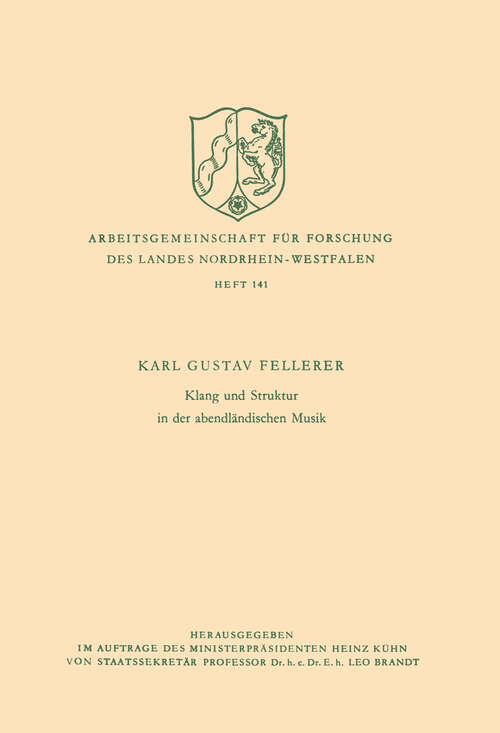 Book cover of Klang und Struktur in der abendländischen Musik (1967) (Arbeitsgemeinschaft für Forschung des Landes Nordrhein-Westfalen #141)