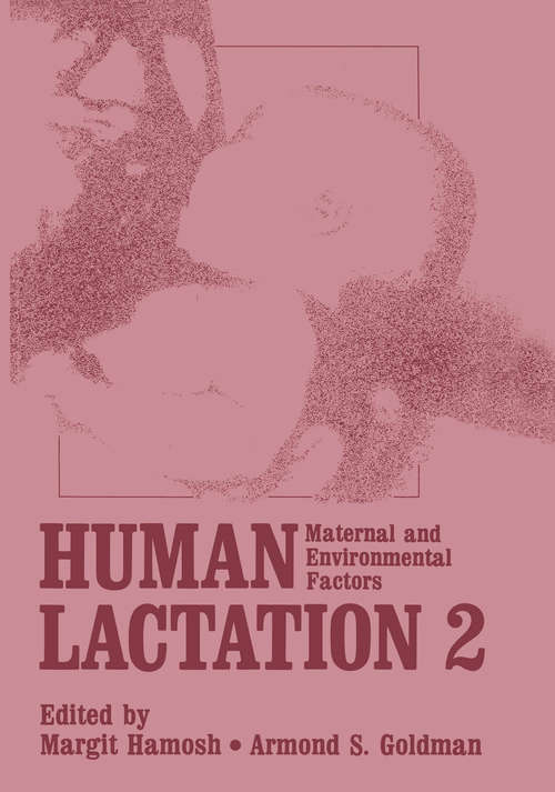 Book cover of Human Lactation 2: Maternal and Environmental Factors (1986)