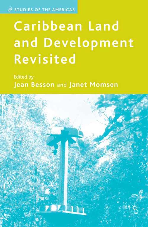 Book cover of Caribbean Land and Development Revisited (2007) (Studies of the Americas)