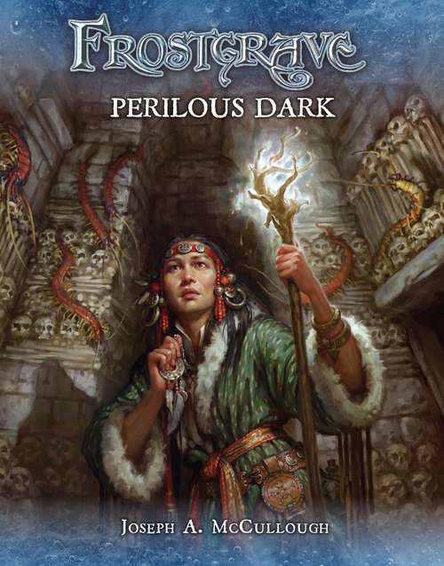 Book cover of Frostgrave: Perilous Dark (Frostgrave #12)