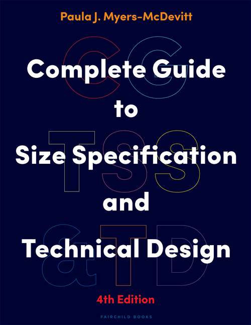 Book cover of Complete Guide to Size Specification and Technical Design: - with STUDIO
