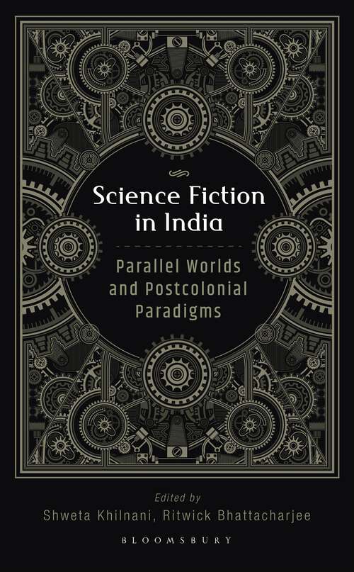 Book cover of Science Fiction in India: Parallel Worlds and Postcolonial Paradigms