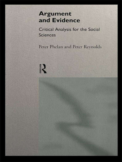 Book cover of Argument and Evidence: Critical Analysis for the Social Sciences