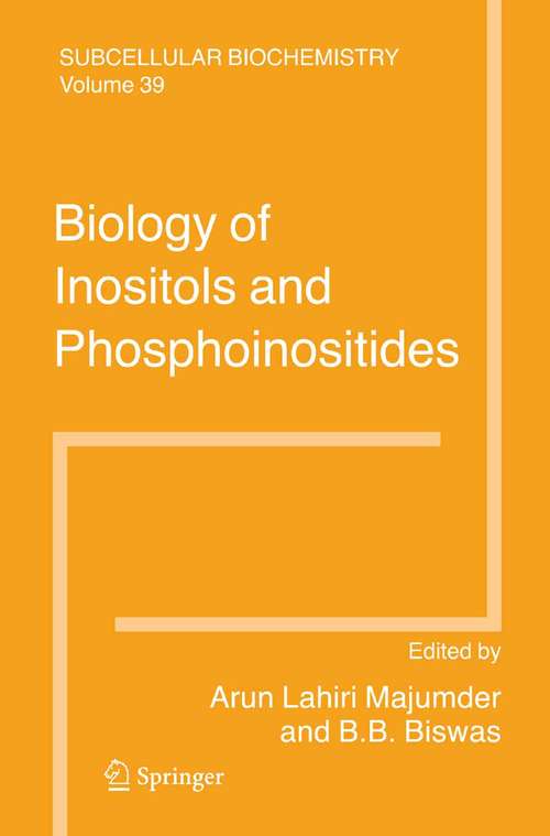 Book cover of Biology of Inositols and Phosphoinositides: (pdf) (2006) (Subcellular Biochemistry #39)
