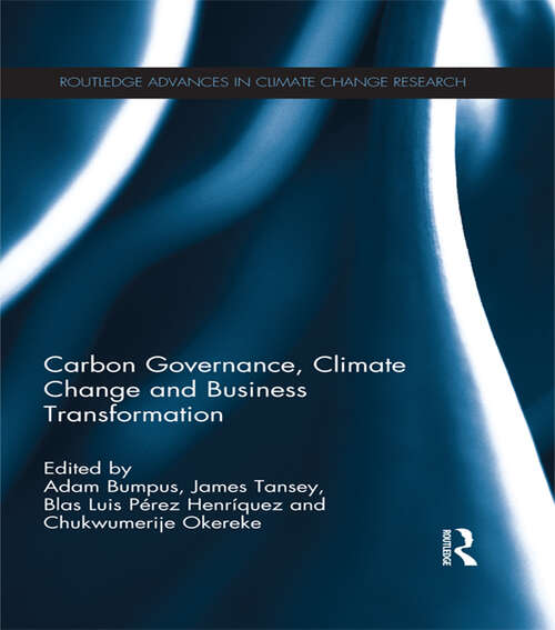 Book cover of Carbon Governance, Climate Change and Business Transformation (Routledge Advances in Climate Change Research)