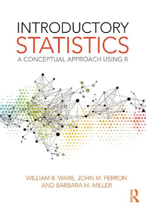 Book cover of Introductory Statistics: A Conceptual Approach Using R