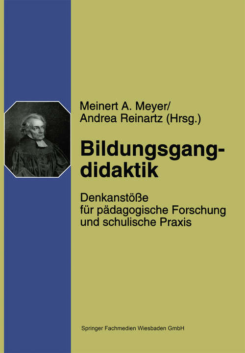 Book cover of Bildungsgangdidaktik: Denkanstöße für pädagogische Forschung und schulische Praxis (1998)