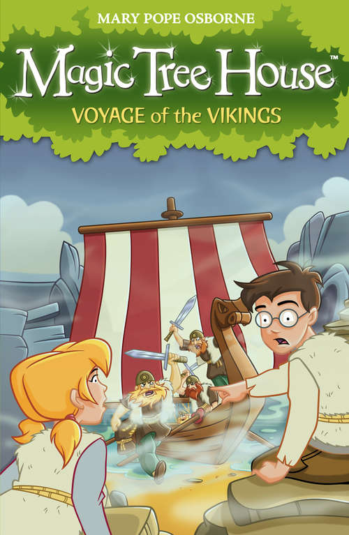 Book cover of Magic Tree House 15: Voyage of the Vikings (Magic Tree House #15)