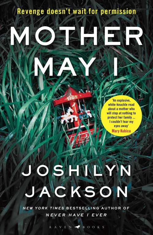 Book cover of Mother May I: The new edge-of-your-seat thriller from the New York Times bestselling author of Never Have I Ever