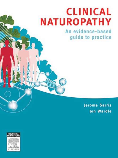 Book cover of Clinical Naturopathy: An evidence-based guide to practice (2)