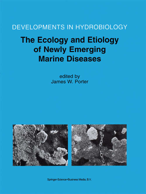 Book cover of The Ecology and Etiology of Newly Emerging Marine Diseases (2001) (Developments in Hydrobiology #159)