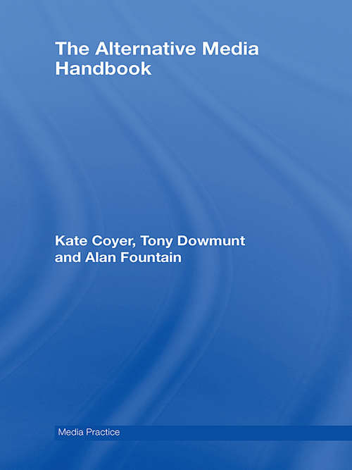 Book cover of The Alternative Media Handbook