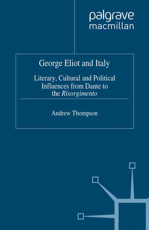 Book cover of George Eliot and Italy (1998)