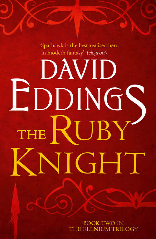Book cover of The Ruby Knight: The Diamond Throne - The Ruby Knight - The Sapphire Rose (ePub edition) (The Elenium Trilogy #2)