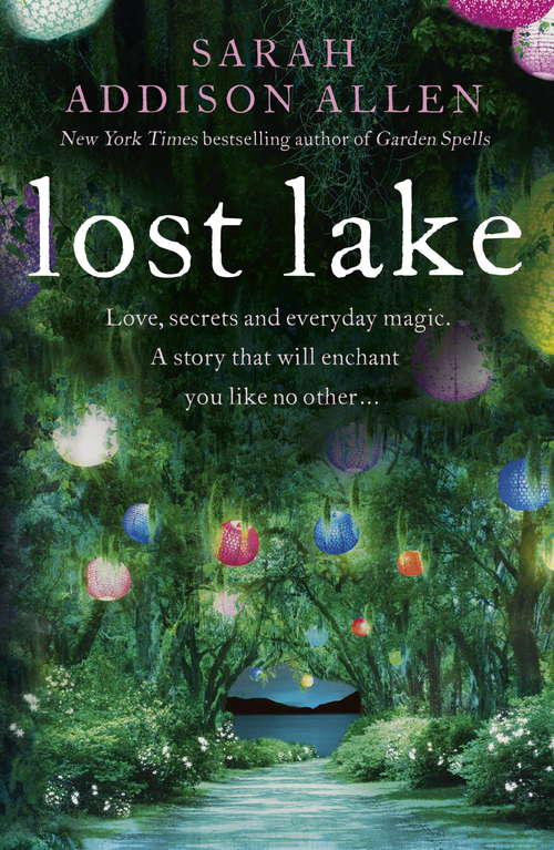 Book cover of Lost Lake: A Novel