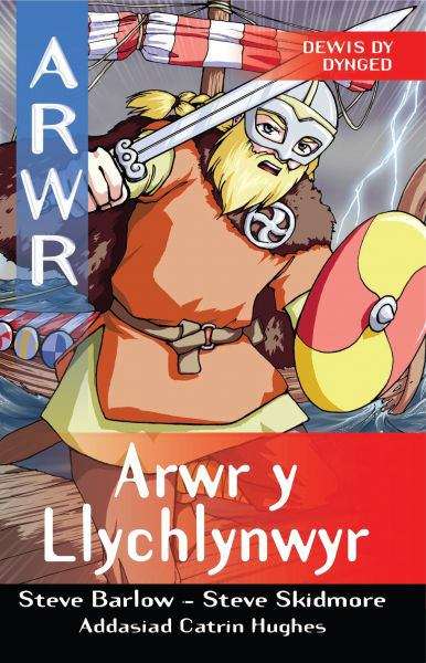Book cover of Arwr y Llychlynwyr (Dewis dy Dynged: (4nd edition))