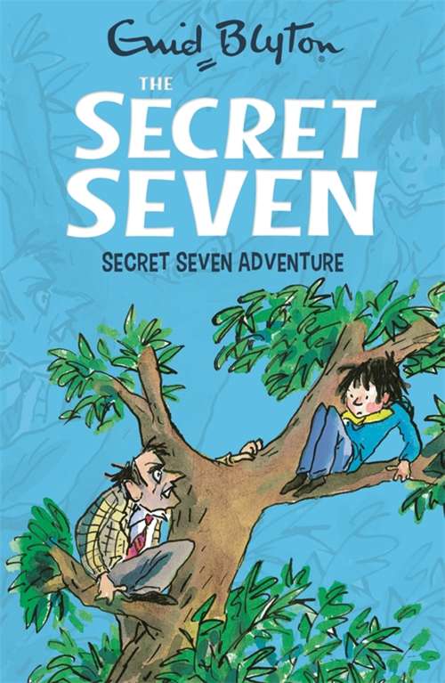 Book cover of Secret Seven Adventure: Book 2 (Secret Seven: No. 2)