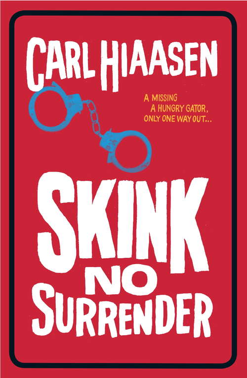 Book cover of Skink No Surrender