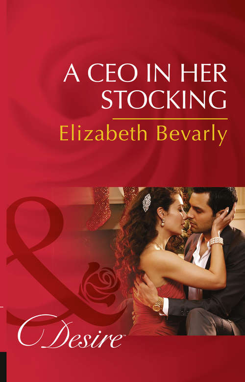 Book cover of A Ceo In Her Stocking: A Ceo In Her Stocking (ePub edition) (The Accidental Heirs #2)