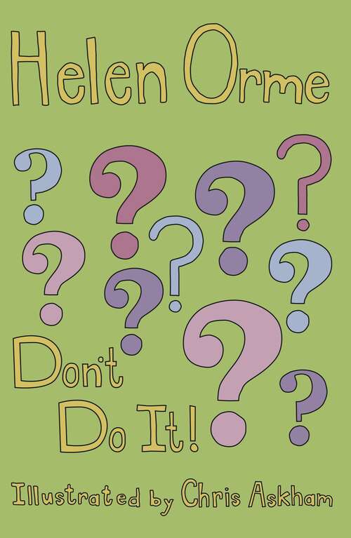 Book cover of Don't Do It! (Sitis Sisters Ser.)