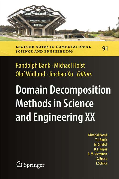 Book cover of Domain Decomposition Methods in Science and Engineering XX (2013) (Lecture Notes in Computational Science and Engineering #91)