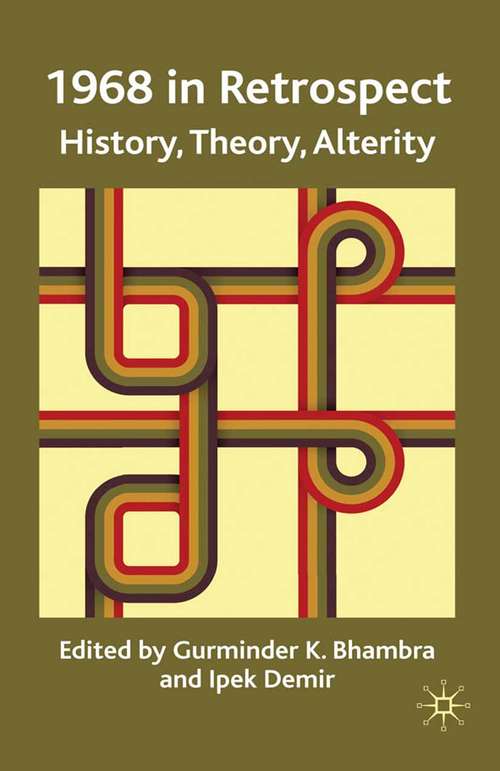 Book cover of 1968 In Retrospect: History, Theory, Alterity (PDF)
