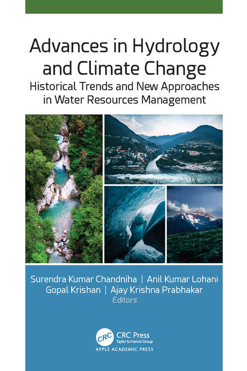 Book cover of Advances in Hydrology and Climate Change: Historical Trends and New Approaches in Water Resources Management