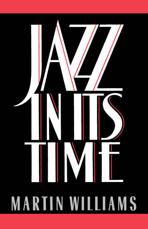 Book cover of Jazz in Its Time