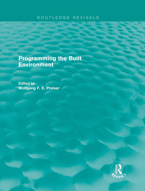 Book cover of Programming the Built Environment (Routledge Revivals)