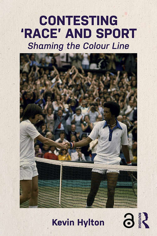 Book cover of Contesting ‘Race’ and Sport: Shaming the Colour Line