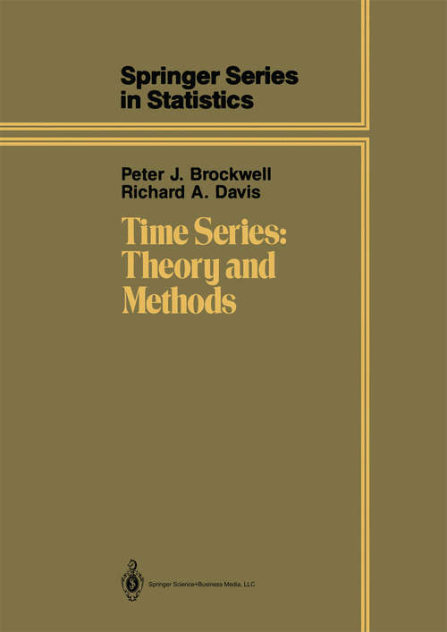 Book cover of Time Series: Theory and Methods (1987) (Springer Series in Statistics)