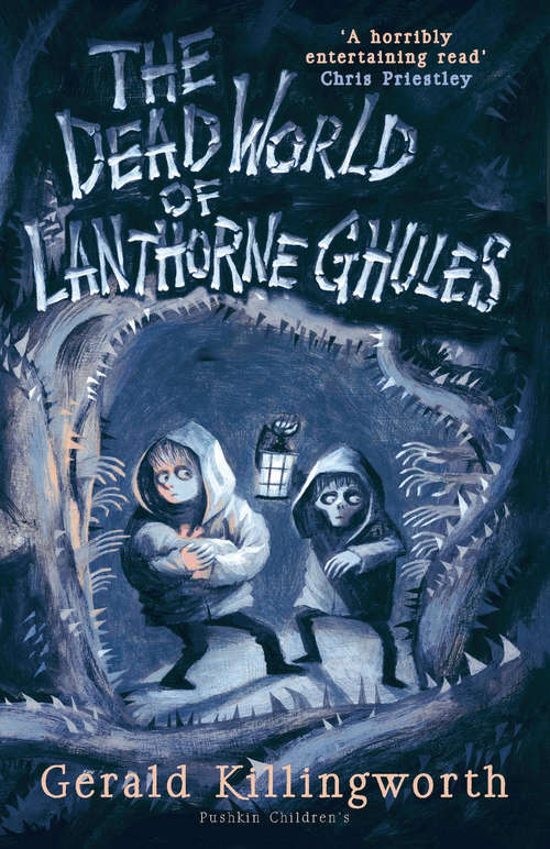 Book cover of The Dead World of Lanthorne Ghules
