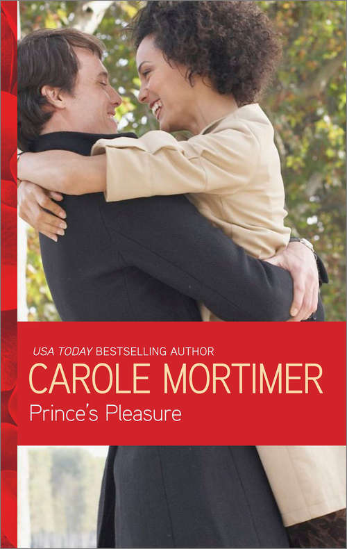 Book cover of Prince's Pleasure: Passion And The Prince A Stormy Spanish Summer The Infamous Italian's Secret Baby Bedded For The Spaniard's Pleasure (ePub First edition) (Mills And Boon Modern Ser.)