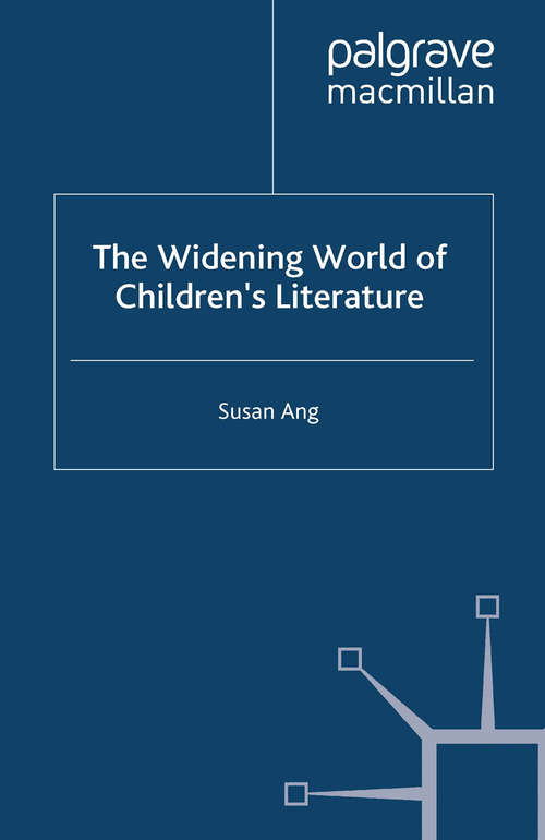 Book cover of The Widening World of Children’s Literature (2000)