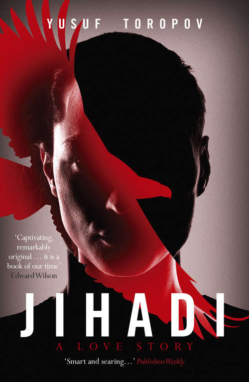 Book cover of Jihadi: A Love Story