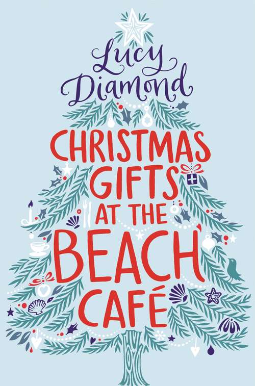 Book cover of Christmas Gifts at the Beach Cafe: A Novella