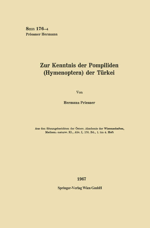 Book cover of Zur Kenntnis der Pompilidien (Hymenoptera) der Türkei (1967) (Sitzungsberichte der Österreichischen Akademie der Wissenschaften: 176/1/4)