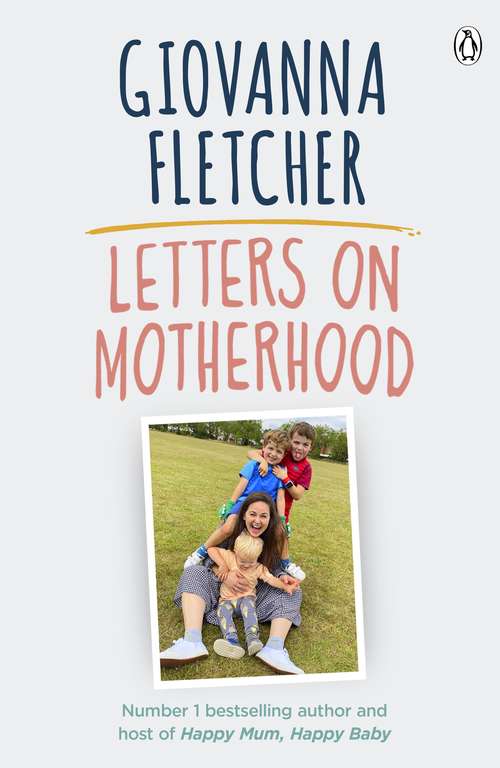 Book cover of Letters on Motherhood