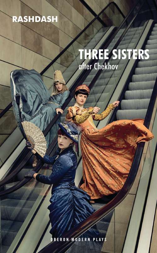 Book cover of Three Sisters (Oberon Modern Plays)