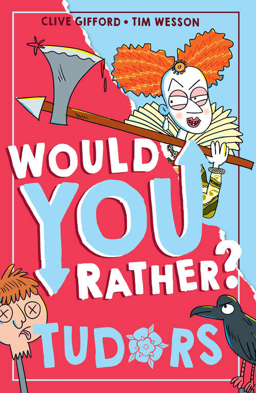 Book cover of Would You Rather? Tudors