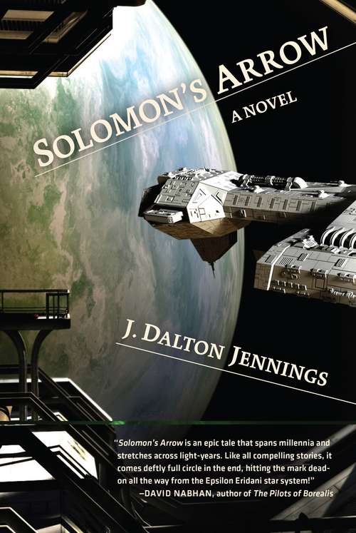 Book cover of Solomon's Arrow: A Novel