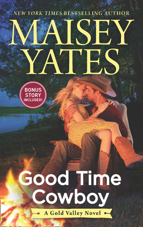 Book cover of Good Time Cowboy (ePub edition) (A Gold Valley Novel #3)