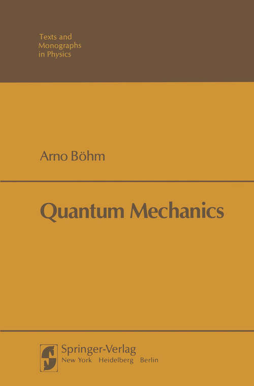 Book cover of Quantum Mechanics (1979) (Texts and Monographs in Physics)