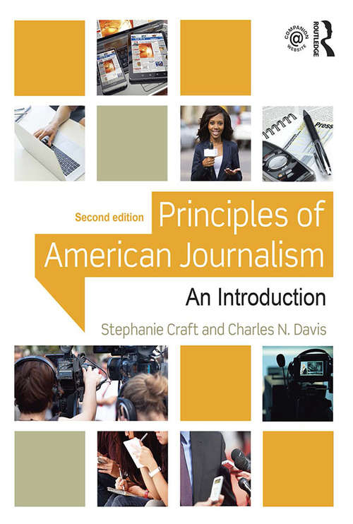 Book cover of Principles of American Journalism: An Introduction
