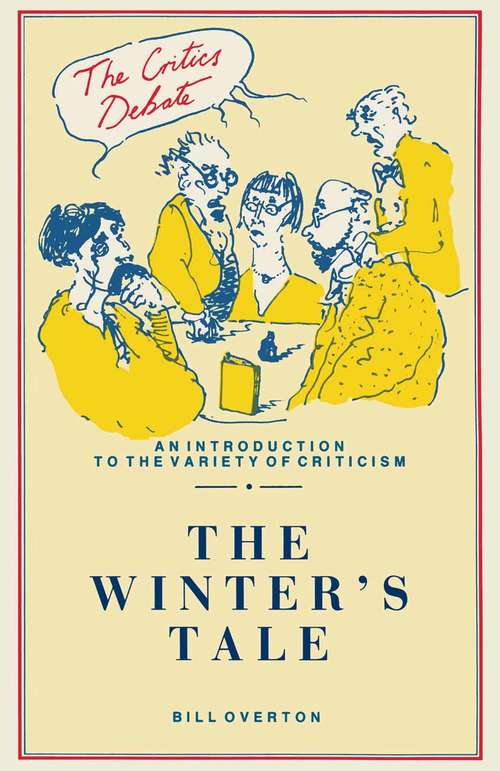 Book cover of The Winter's Tale (1st ed. 1989) (The Critics Debate)