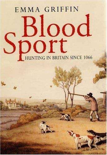 Book cover of Blood sport : hunting in Britain since 1066 (PDF)