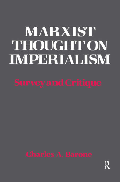 Book cover of Marxist Thought on Imperialism: Survey and Critique