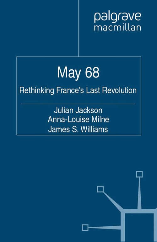 Book cover of 5/1/1968: Rethinking France's Last Revolution (2011)