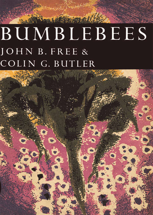 Book cover of Bumblebees (ePub edition) (Collins New Naturalist Library #40)