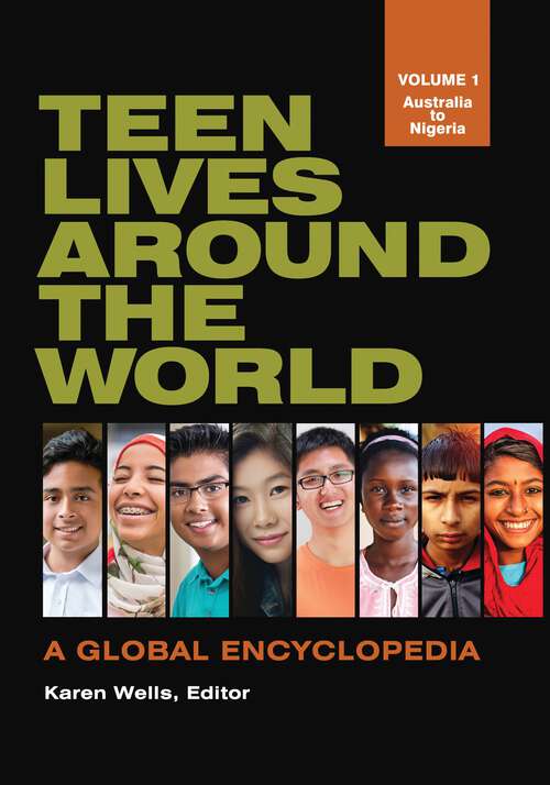 Book cover of Teen Lives around the World [2 volumes]: A Global Encyclopedia [2 volumes]
